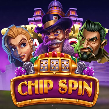 สล็อต Chip spin