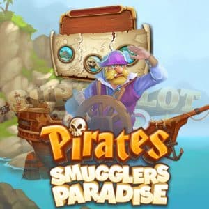 สล็อต Pirates Smugglers Paradise