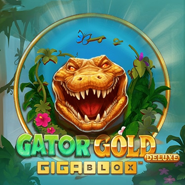 สล็อต Gator Gold Deluxe Gigablox