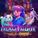 สล็อต Neko Night Dream Drop