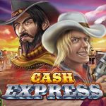 สล็อต Cash Express